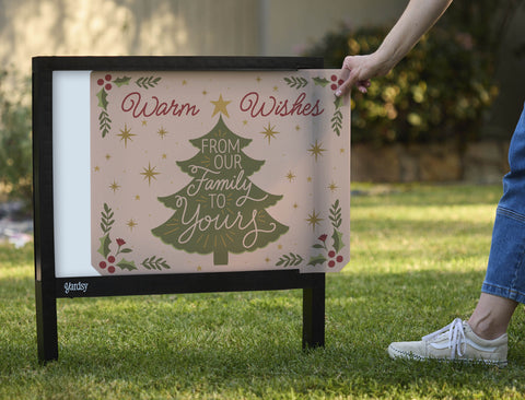 Warm Wishes, From Our Family To Yours Yardsy Sign - Interchangeable