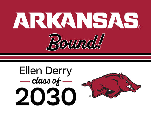 Arkansas College Bound Custom Yardsy Sign yard sign
