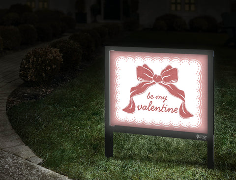 Be My Valentine Lumilawn Sign Walkway.Jpg