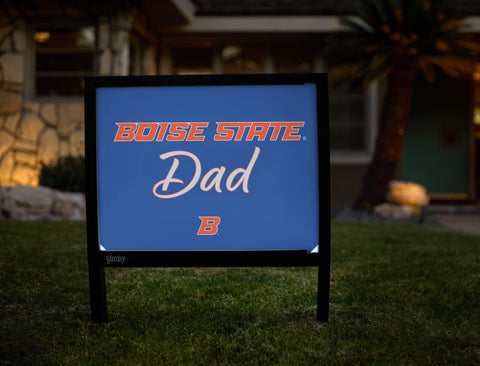 Boise State Dad Yardsy Sign yard sign