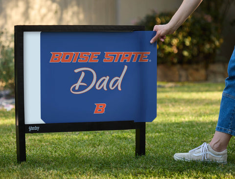 Boise State Dad Yardsy Sign yard sign