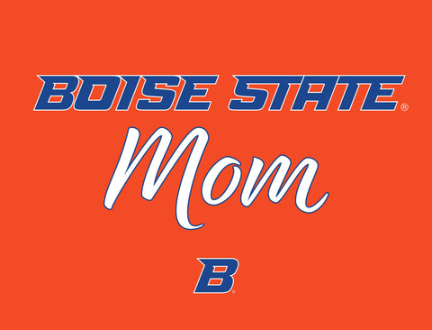 Boise State Mom Yardsy Sign yard sign