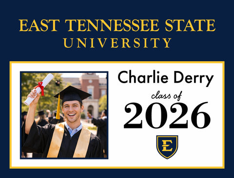 Etsu Graduate Custom Yardsy Sign yard sign