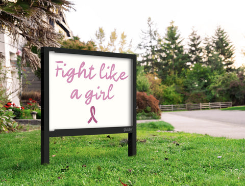 Fight Like A Girl Yardsy Sign Yard