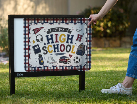 First Day Of High School Yardsy Sign yard sign