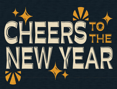 Cheers to the New Year Yardsy Sign