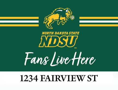 Fans Live Here NDSU Custom Yardsy Sign