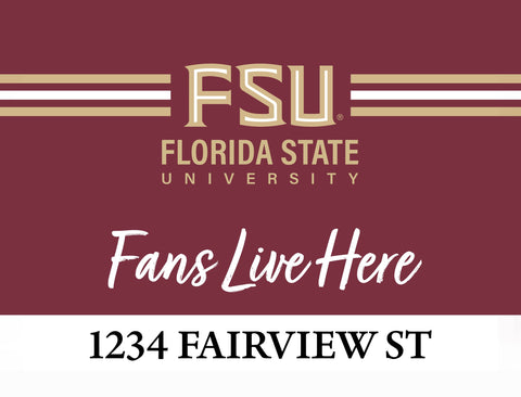 Fans Live Here Florida State Custom Yardsy Sign