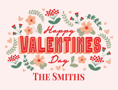 Happy Valentines Day Floral Custom Yardsy Sign