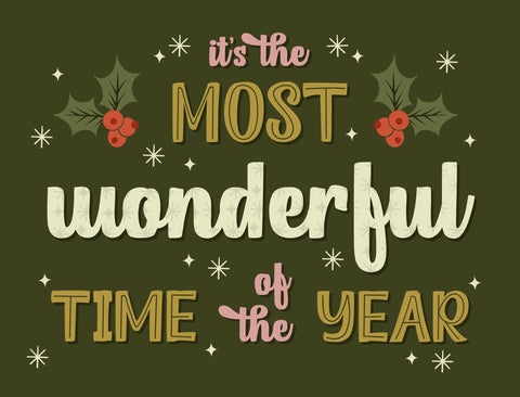 The Most Wonderful Time Yardsy Sign