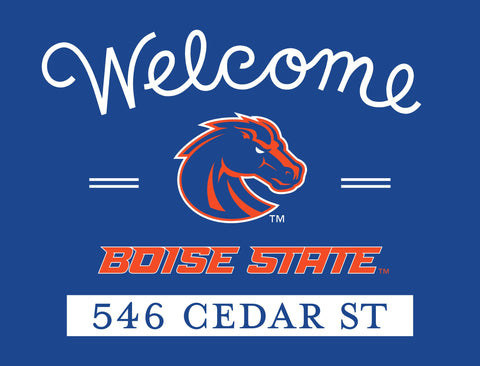 Welcome Boise State Custom Yardsy Sign