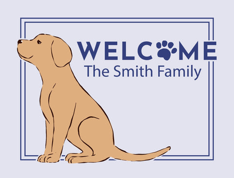 Welcome Dog Custom Yardsy Sign