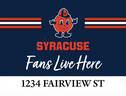 Fans Live Here Syracuse Custom Yardsy Sign