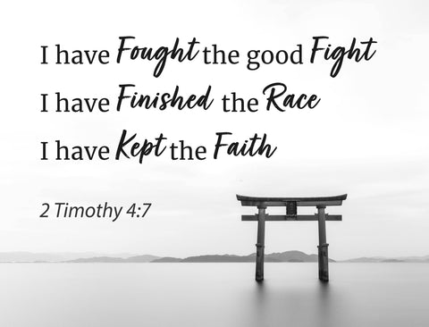 I Have Kept The Faith Yardsy Sign