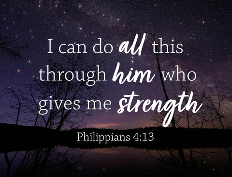 I Can Do All Through Him Yardsy Sign