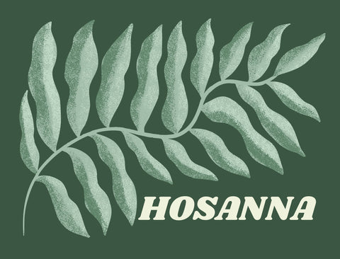 Hosanna Branch Yardsy Sign