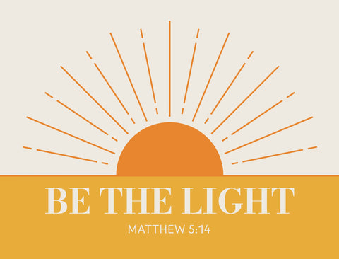 Be The Light Sun Yardsy Sign