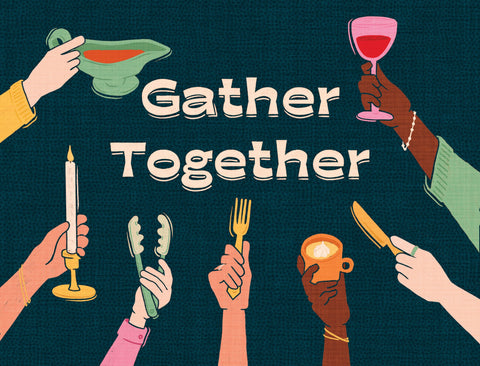 Gather Together Yardsy Sign