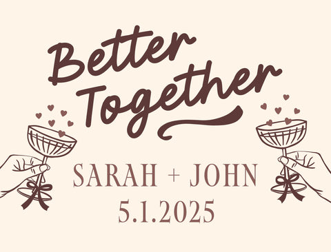 Better Together Custom Yardsy Sign
