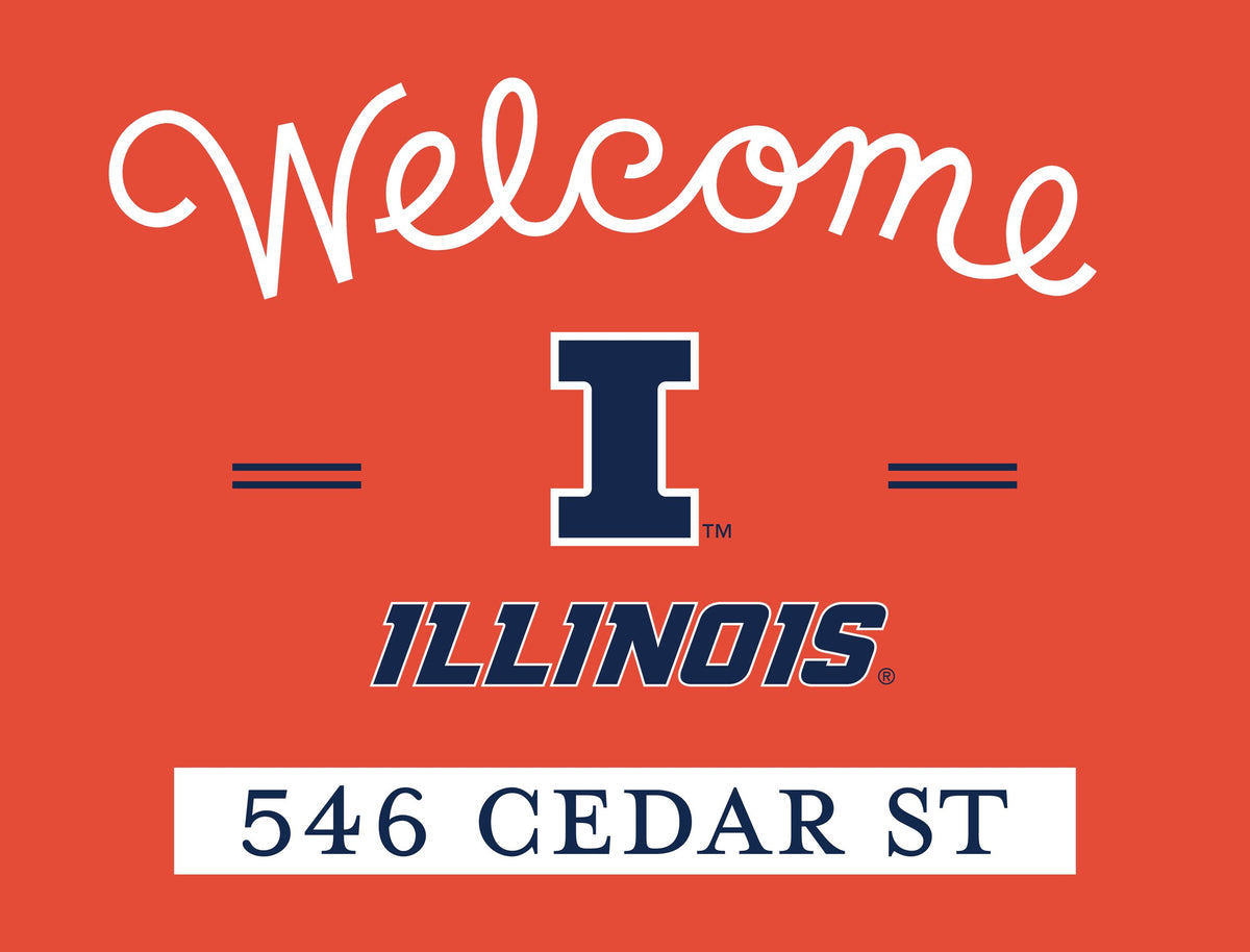 Welcome University Of Illinois Custom Yardsy Sign