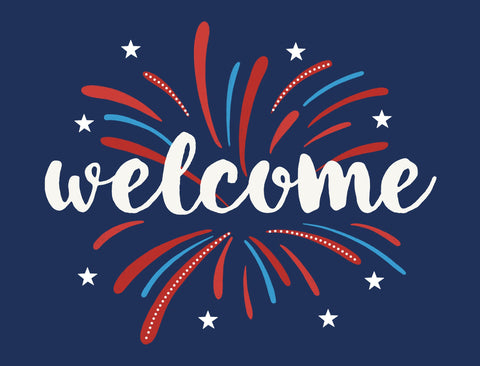 Welcome Patriotic Fireworks Yardsy Sign