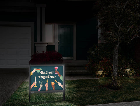 Gather Together Yard Sign Front Door