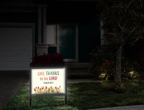 Give Thanks To The Lord Yardsy Sign Front Door.Jpg