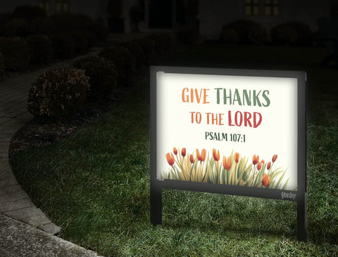 Give Thanks To The Lord Yardsy Sign Walkway.Jpg
