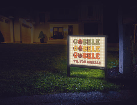Gobble Til You Wobble Yardsy Sign Mailbox.Jpg