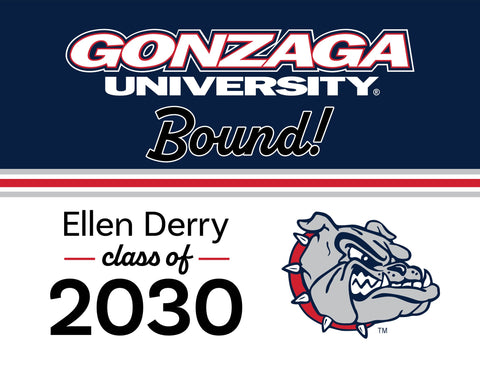 Gonzaga College Bound Custom Yardsy Sign yard sign
