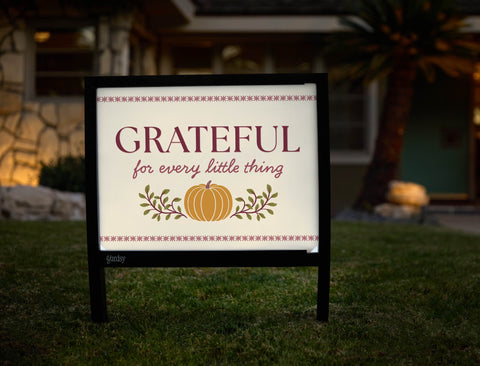 Grateful For Every Little Thing Yardsy Sign yard sign