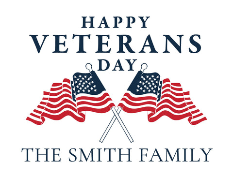 Happy Veterans Day Flags Custom yard sign