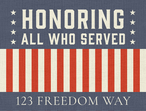 Honoring All Who Served Custom Yardsy Sign yard sign