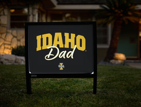 Idaho Dad Yardsy Sign yard sign