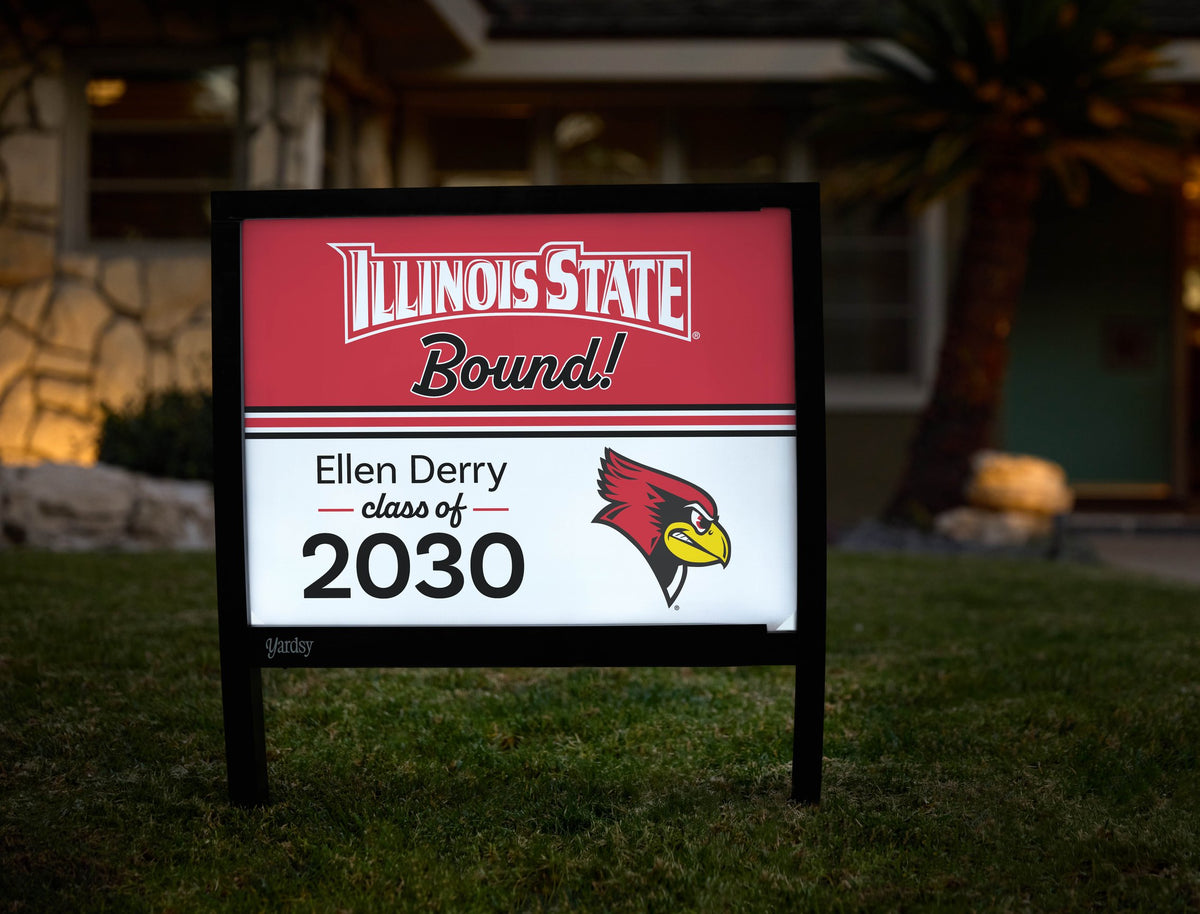 Illinois State College Bound Custom Yardsy Sign