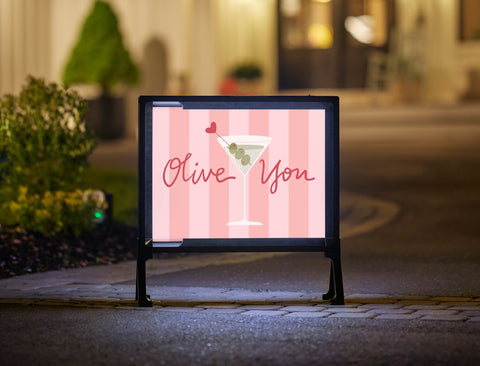 Olive You Yardsy Sign