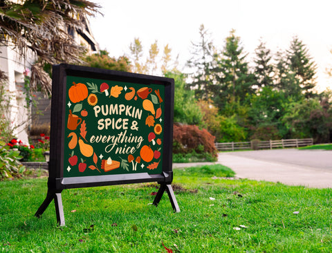 Pumpkin Spice & Everything Nice Yardsy Sign