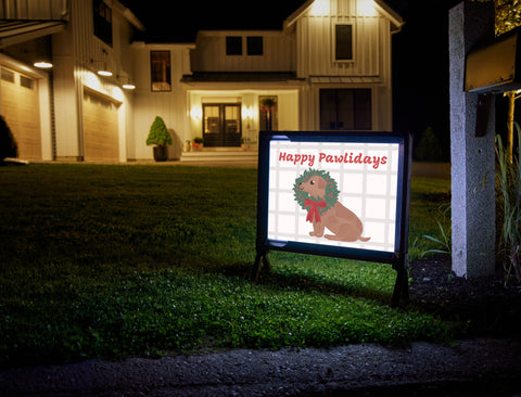 Happy Pawlidays Yardsy Sign