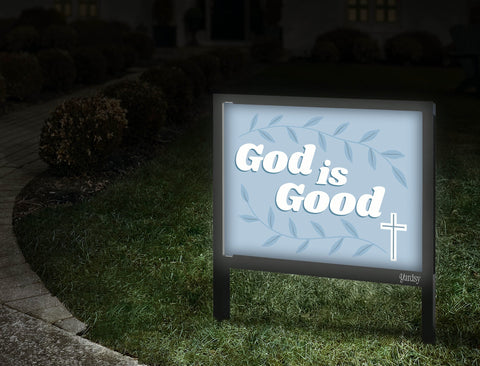 God Is Good Yardsy Sign