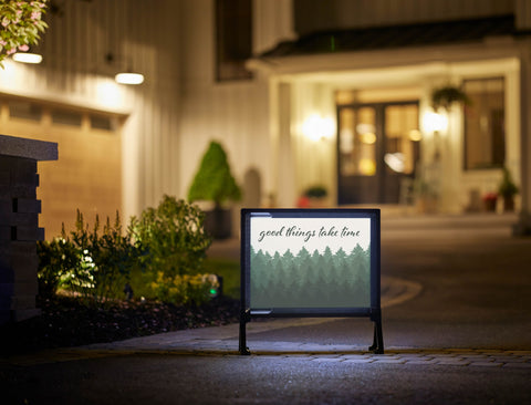 Good Things Take Time Forest Yardsy Sign