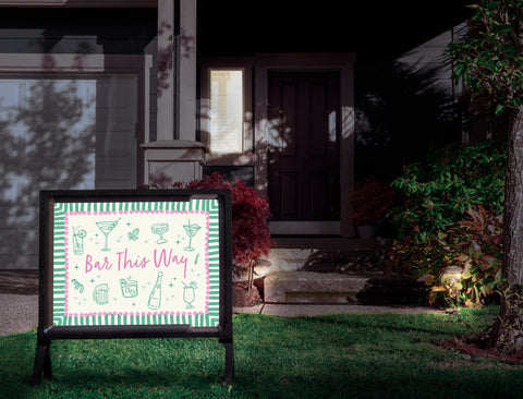 Bar This Way! Yardsy Sign
