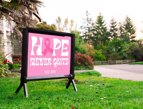 American Cancer Society Hope Never Quits Yardsy Sign
