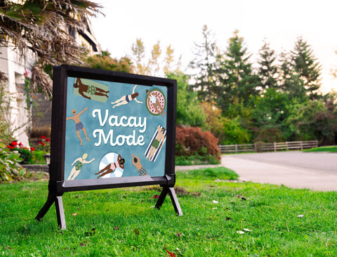 Vacay Mode Yardsy Sign