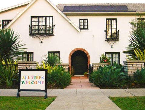 All Vibes Welcome Yardsy Sign