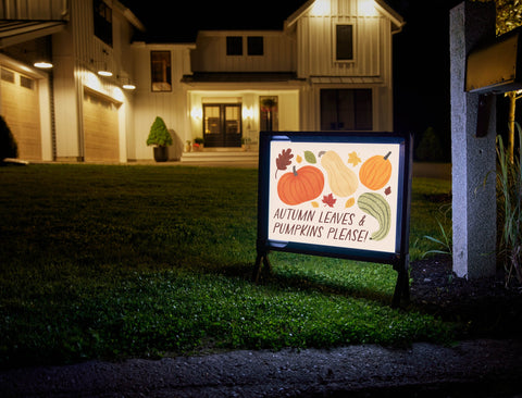 Autumn Leaves & Pumpkins Please! Yardsy Sign