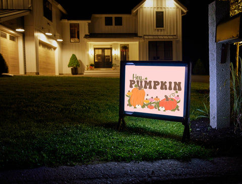 Hey Pumpkin Yardsy Sign