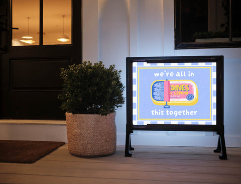 We're All In This Together Yardsy Sign
