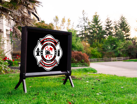 We Support Local Fire Department Yardsy Sign