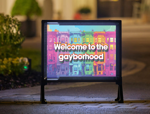 Welcome to the Neighborhood Pride Yardsy Sign