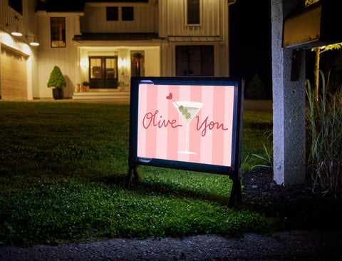 Olive You Yardsy Sign